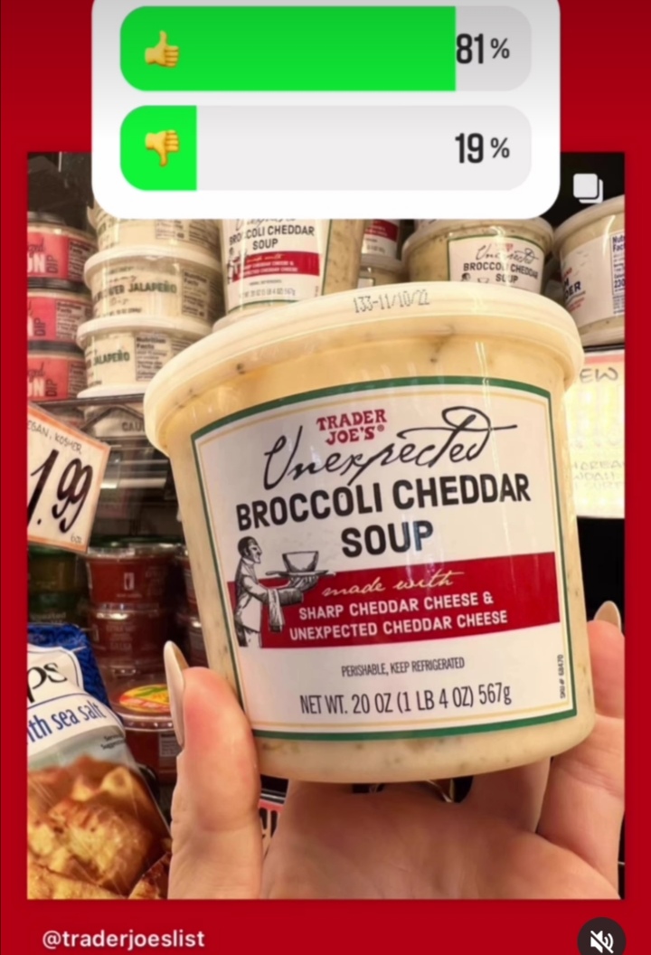 Trader Joe's Unexpected Broccoli Cheddar Soup Rated 81👍 Trader Joe